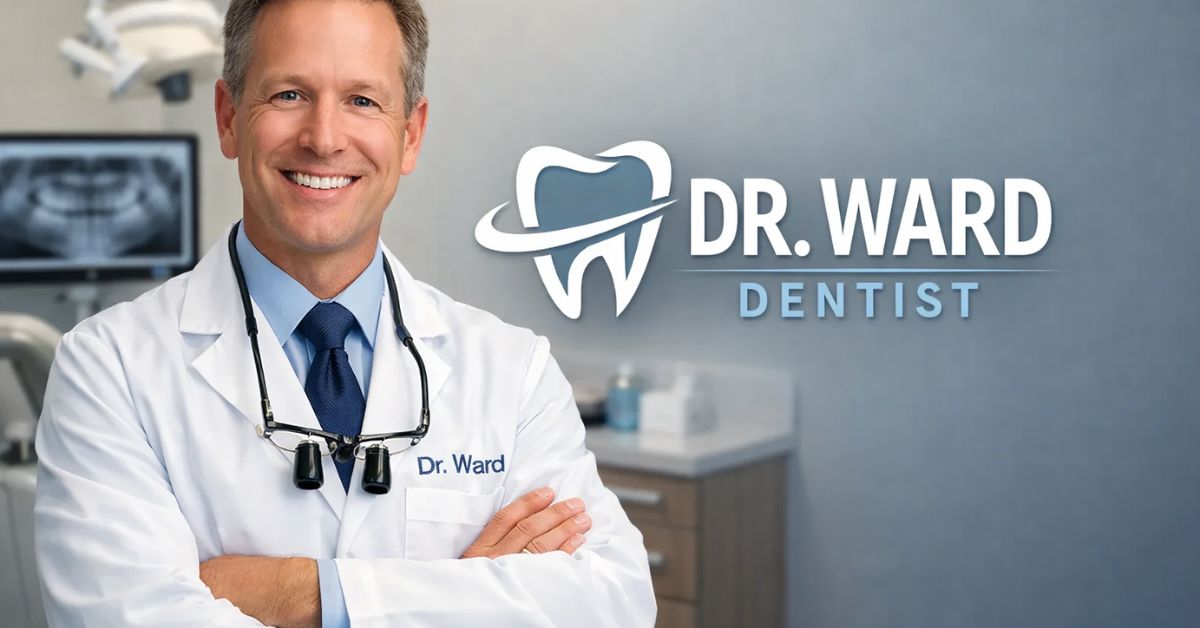 dr ward dentist